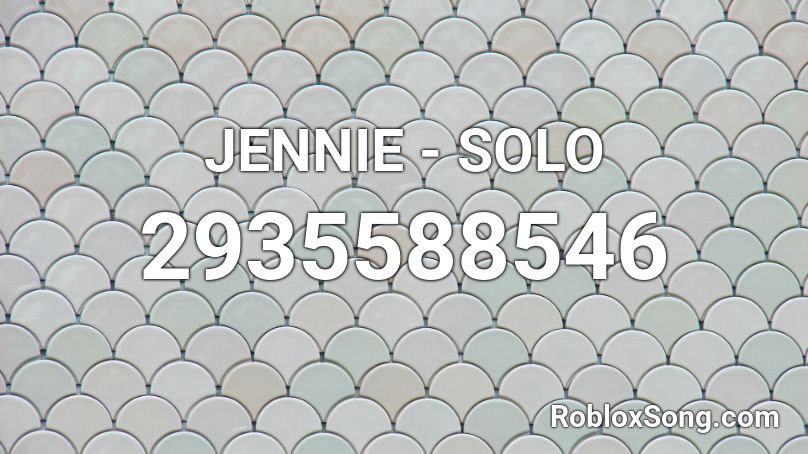 JENNIE - SOLO Roblox ID