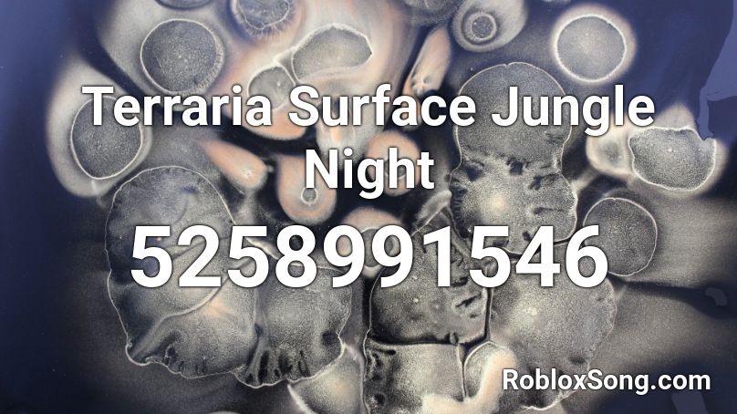 Terraria Surface Jungle Night Roblox ID