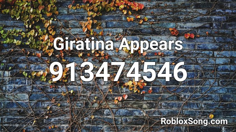 Giratina Appears Roblox ID