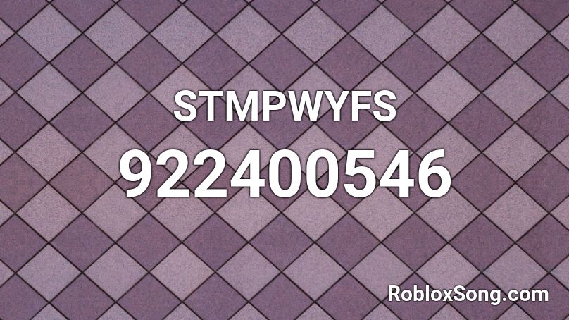 STMPWYFS Roblox ID