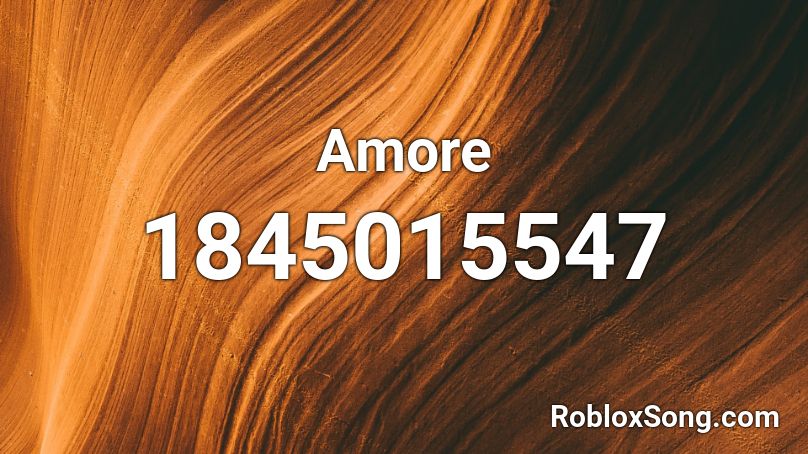 Amore Roblox ID