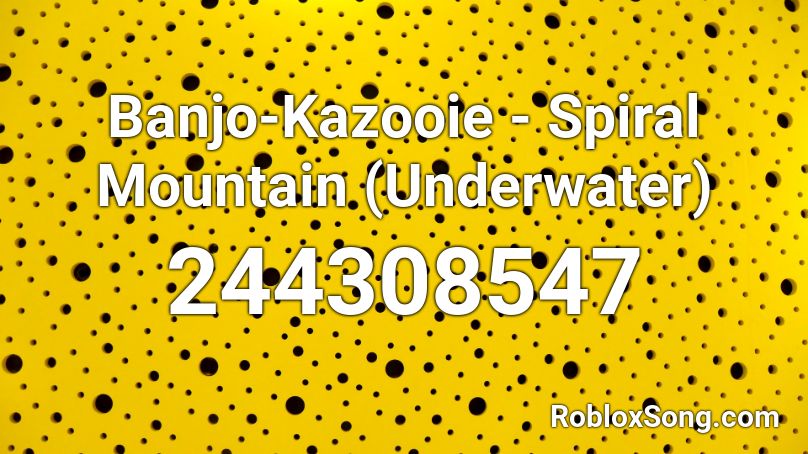 Banjo-Kazooie - Spiral Mountain (Underwater)  Roblox ID