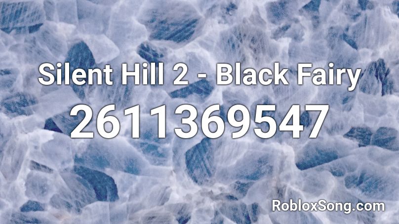 Silent Hill 2 - Black Fairy Roblox ID