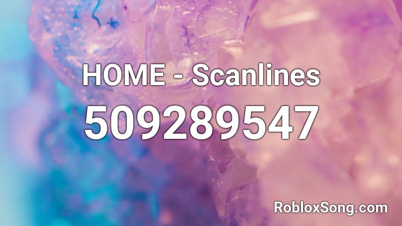 HOME - Scanlines Roblox ID