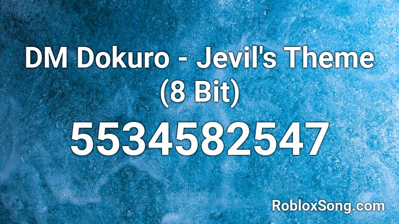 DM Dokuro - Jevil's Theme (8 Bit) Roblox ID