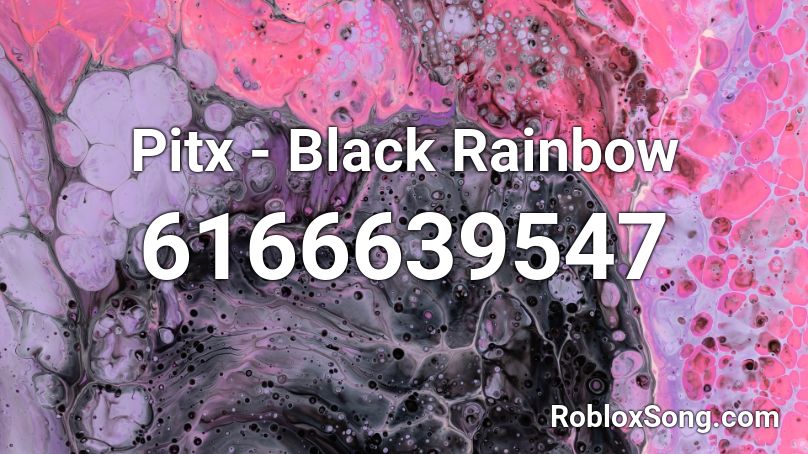 Pitx - Black Rainbow Roblox ID