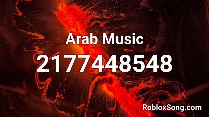 Arab Music Roblox Id Roblox Music Codes - arabic song roblox id
