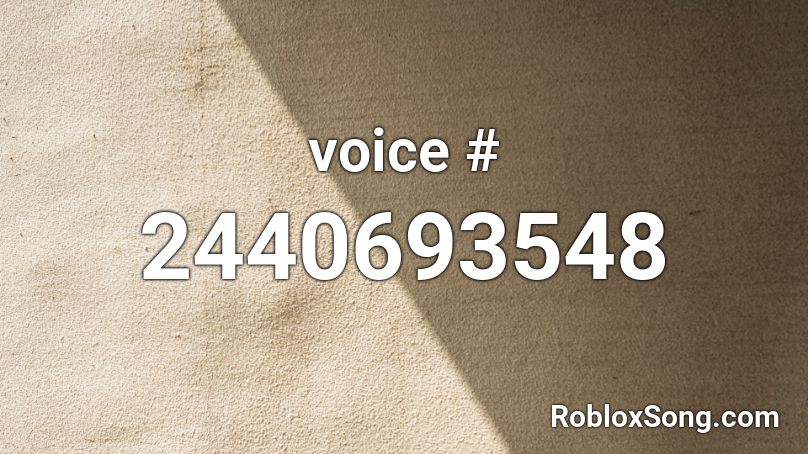 voice # Roblox ID