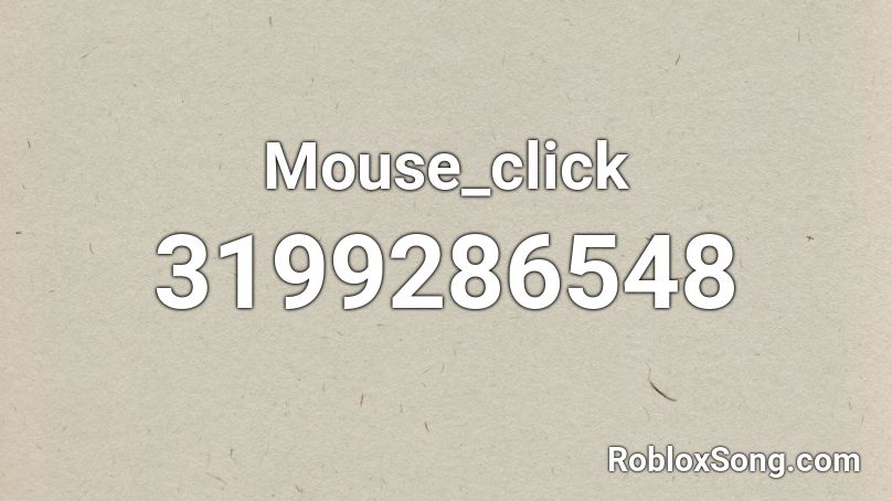 Mouse_click Roblox ID