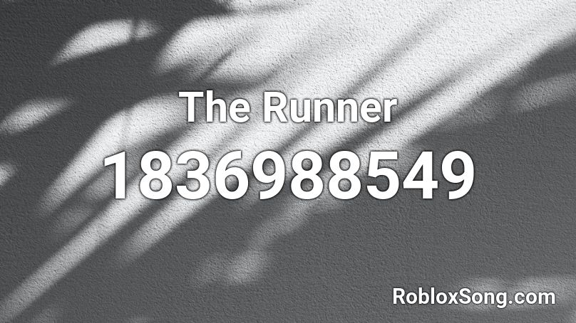 The Runner Roblox ID