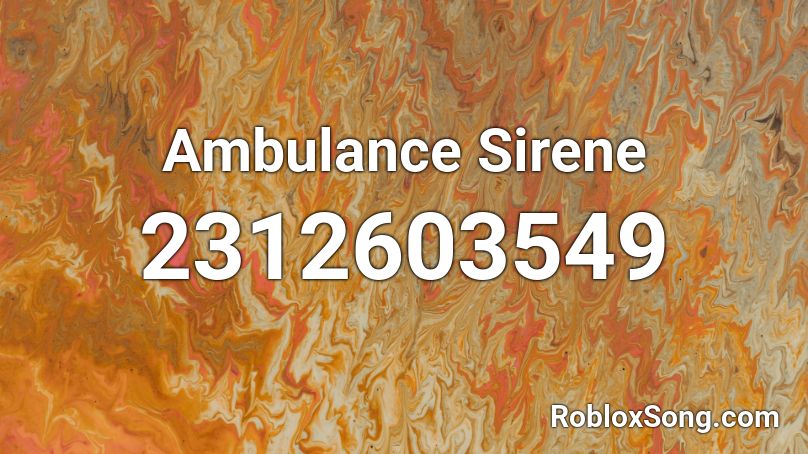 Ambulance Sirene  Roblox ID