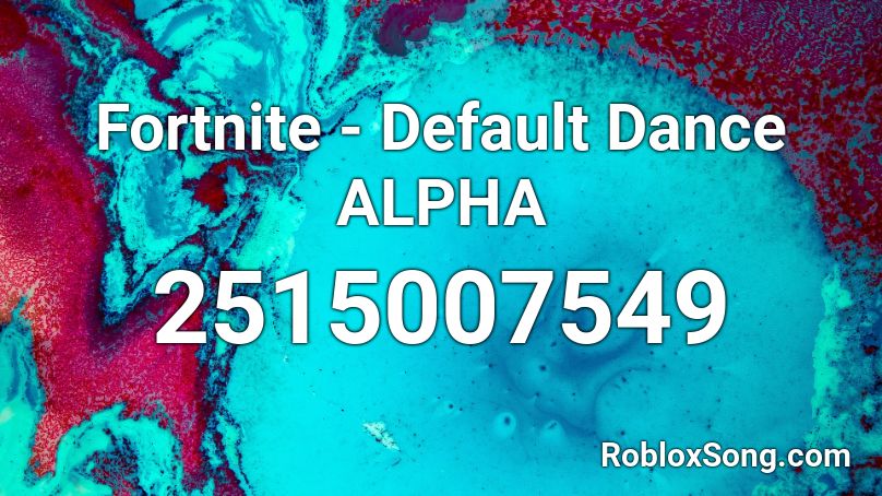 Fortnite - Default Dance ALPHA Roblox ID