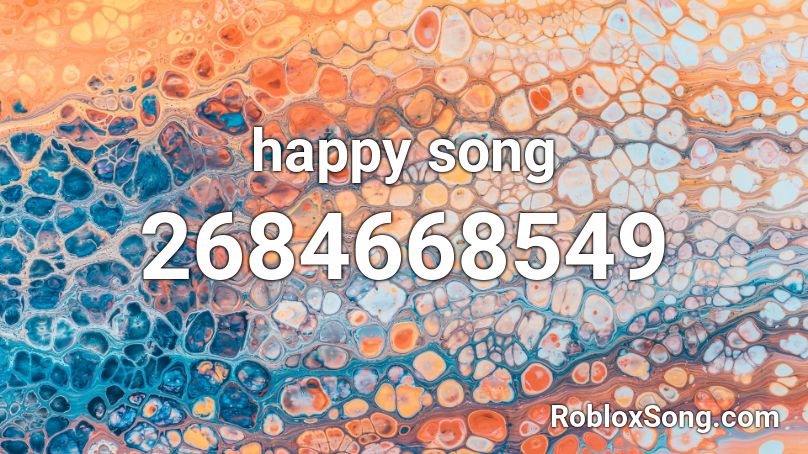 happy song Roblox ID