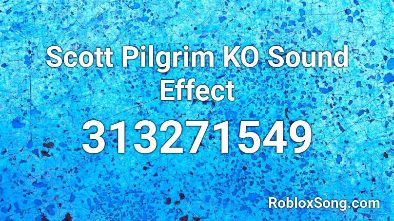 Scott Pilgrim KO Sound Effect Roblox ID