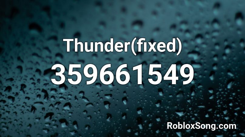 Thunder(fixed) Roblox ID