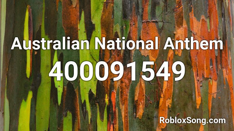 Australian National Anthem  Roblox ID