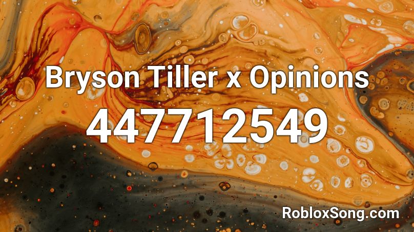 Bryson Tiller x Opinions Roblox ID