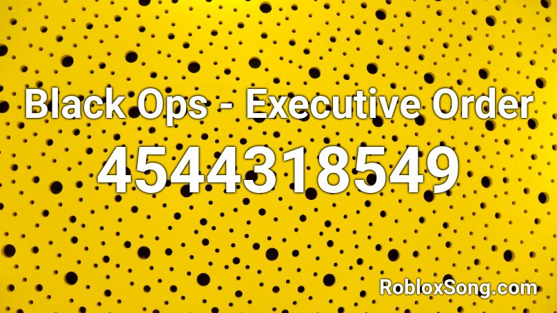 Black Ops - Executive Order Roblox ID