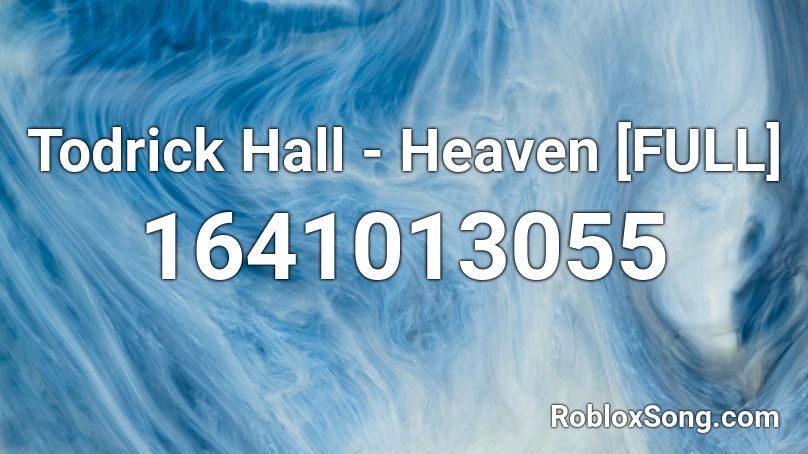 Todrick Hall - Heaven [FULL] Roblox ID