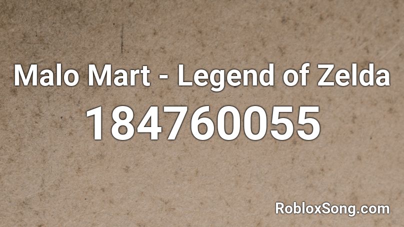 Malo Mart - Legend of Zelda Roblox ID