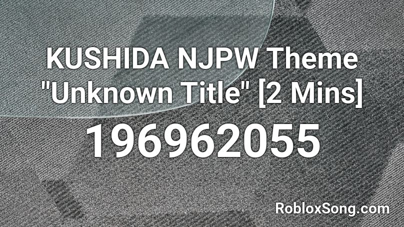 KUSHIDA NJPW Theme 