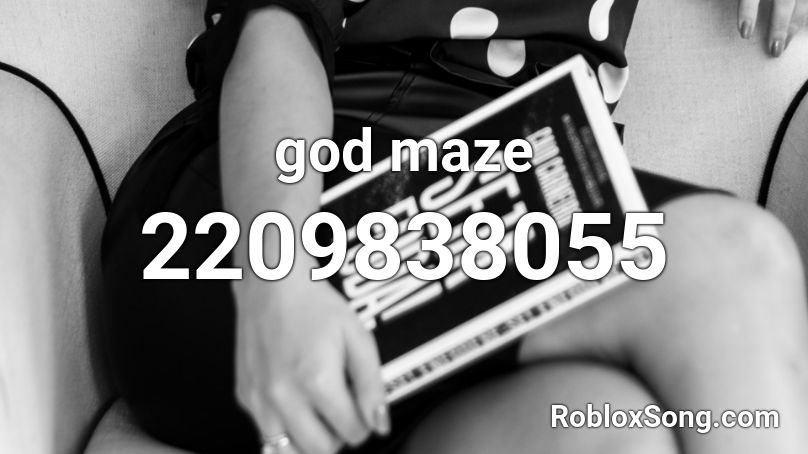 god maze Roblox ID