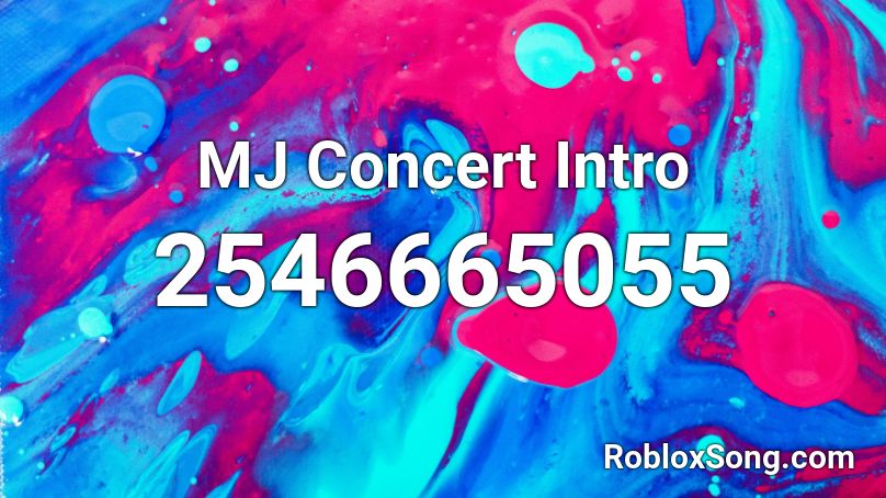 MJ Concert  Intro Roblox ID