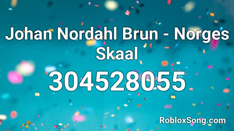 Johan Nordahl Brun - Norges Skaal Roblox ID