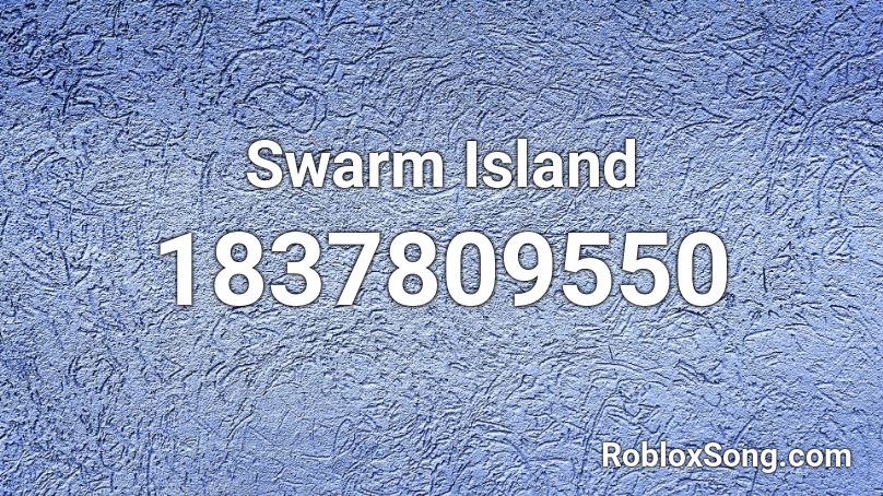 Swarm Island Roblox ID