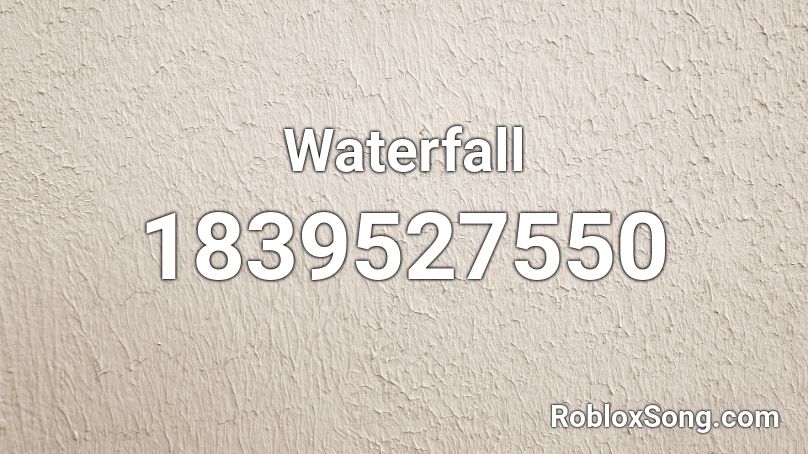 Waterfall Roblox ID