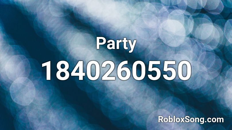 Party Roblox ID