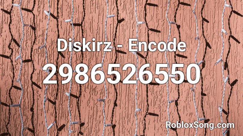 Diskirz - Encode Roblox ID