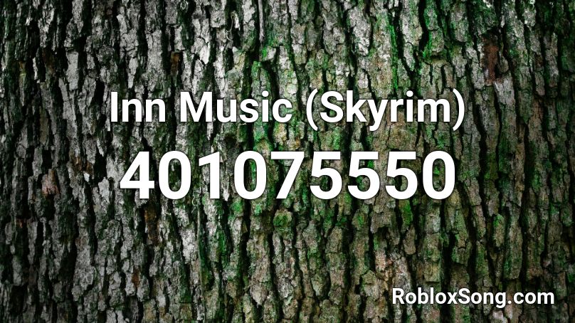 Inn Music (Skyrim) Roblox ID