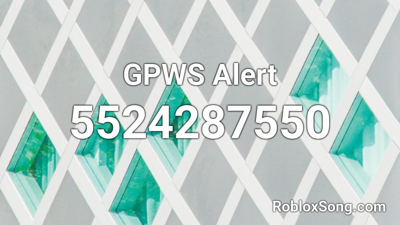 GPWS Alert Roblox ID
