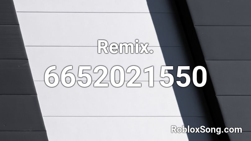 Remix Friends ship never ends.. Roblox ID