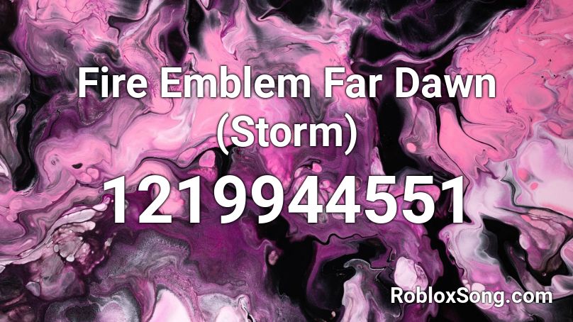 Fire Emblem Far Dawn (Storm) Roblox ID