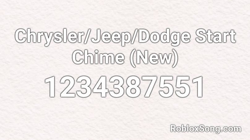 Chrysler/Jeep/Dodge Start Chime (New) Roblox ID