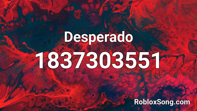 Desperado Roblox ID