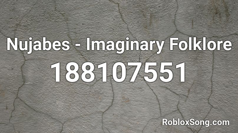 Nujabes - Imaginary Folklore Roblox ID