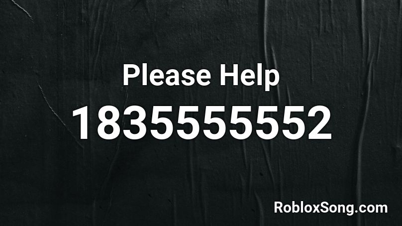 Please Help Roblox ID