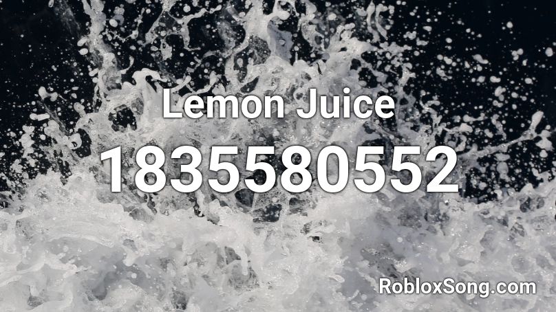 Lemon Juice Roblox ID