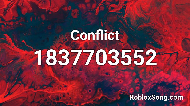 Conflict Roblox ID