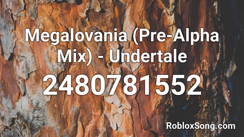 Megalovania (Pre-Alpha Mix) - Undertale Roblox ID