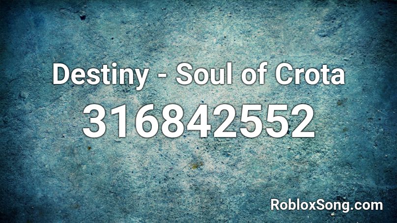 Destiny - Soul of Crota Roblox ID