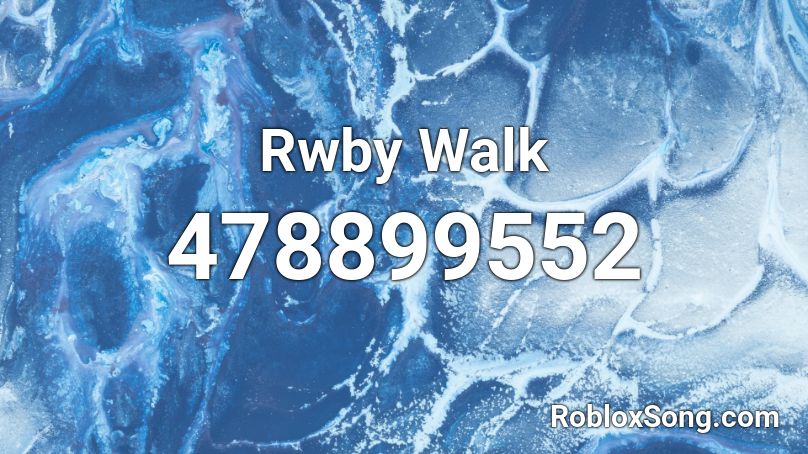 Rwby Walk Roblox ID