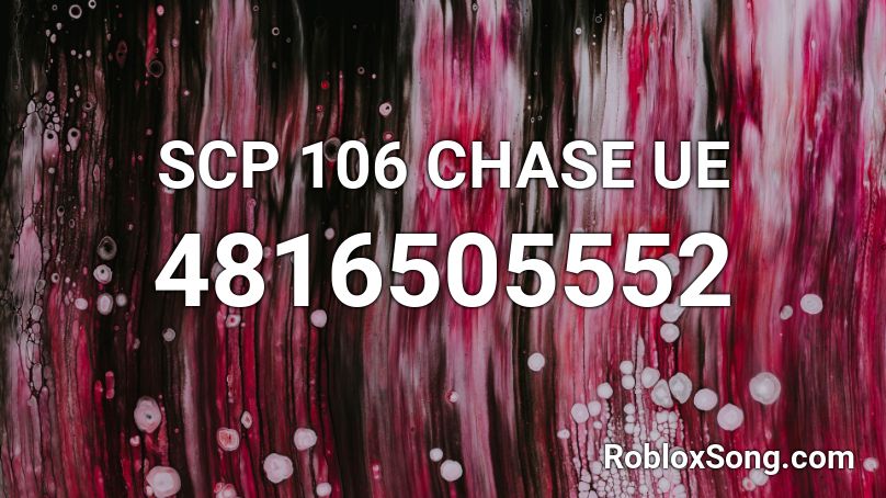 SCP 106 CHASE UE Roblox ID