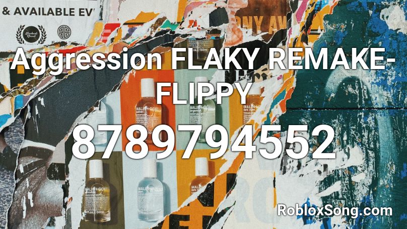 Aggression FLAKY REMAKE-FLIPPY Roblox ID
