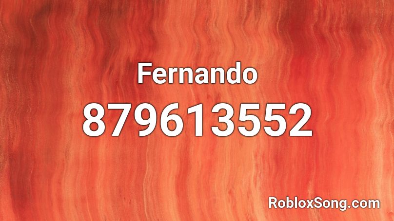 Fernando Roblox ID