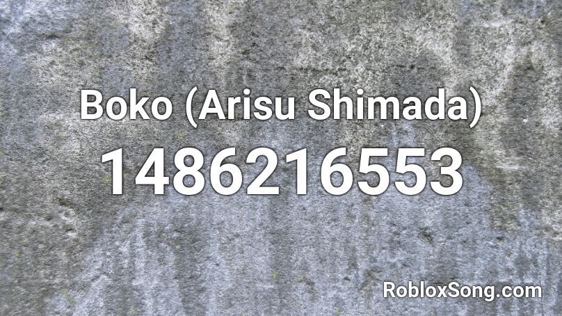 Boko (Arisu Shimada) Roblox ID