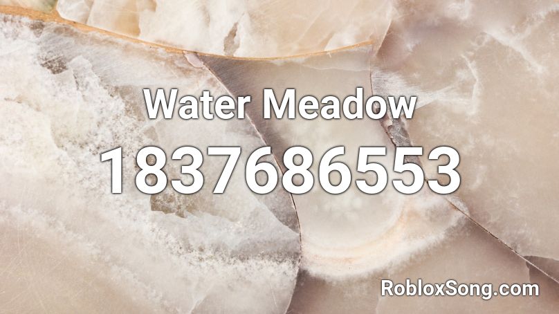 Water Meadow Roblox ID